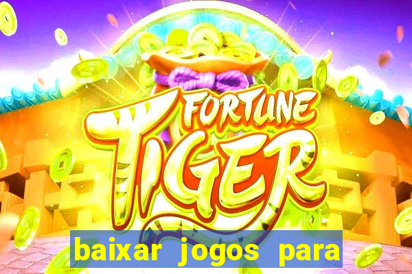 baixar jogos para pc torrent